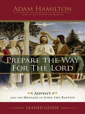 cover image of Prepare the Way for the Lord Leader Guide